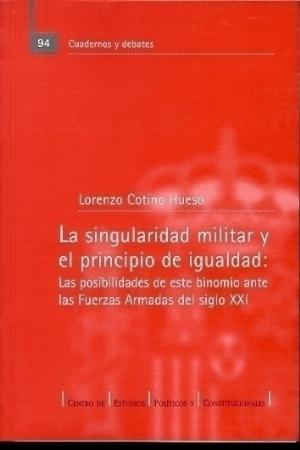 Imagen de portada del libro La singularidad militar y el principio de igualdad