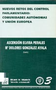 Imagen de portada del libro Nuevos retos del control parlamentario : comunidades autónomas y Unión Europea