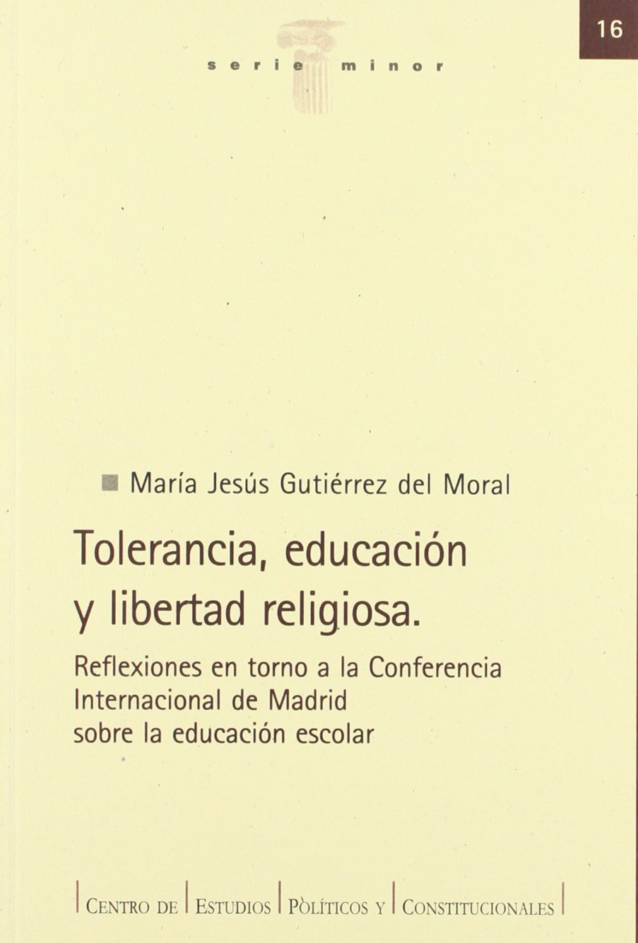 Imagen de portada del libro Tolerancia, educación y libertad religiosa