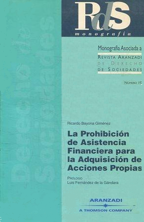 Imagen de portada del libro La prohibición de asistencia financiera para la adquisición de acciones propias