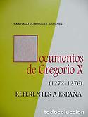 Imagen de portada del libro Documentos de Gregorio X (1272-1276) referentes a España