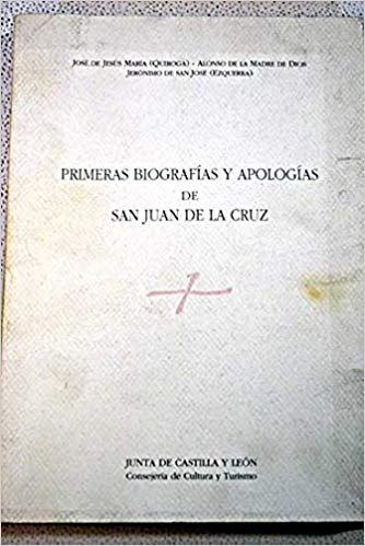 Imagen de portada del libro Primeras biografías y apologías de san Juan de la Cruz