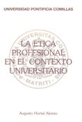Imagen de portada del libro La ética profesional en el contexto universitario