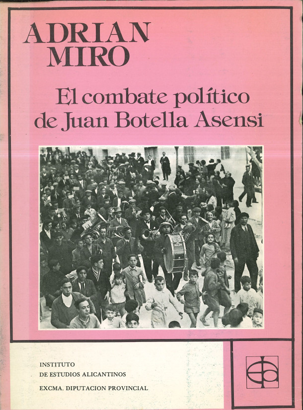 Imagen de portada del libro El combate político de Juan Botella Asensi