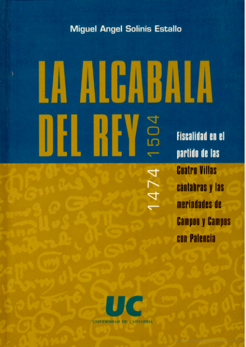 Imagen de portada del libro La Alcabala del rey, 1474-1504