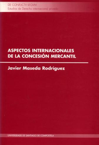 Imagen de portada del libro Aspectos internacionales de la concesión mercantil