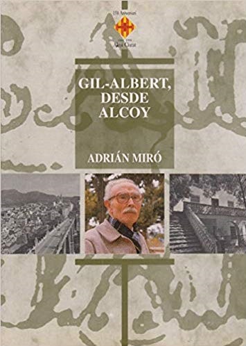 Imagen de portada del libro Gil-Albert, desde Alcoy