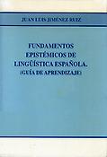 Imagen de portada del libro Fundamentos epistémicos de lingüística española