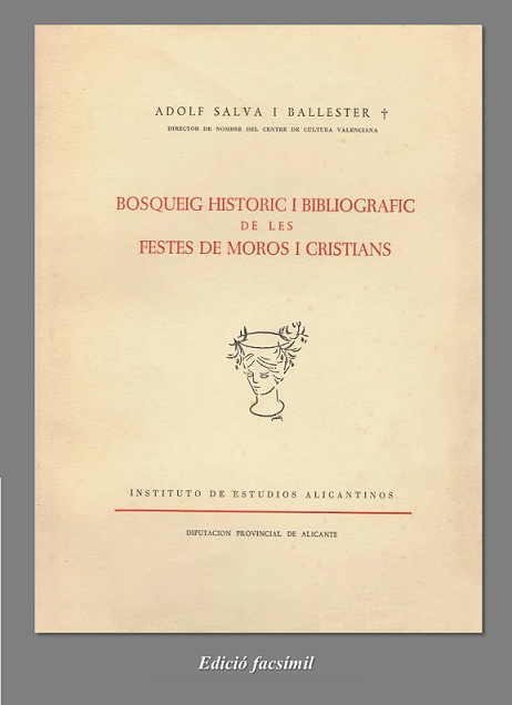 Imagen de portada del libro Bosqueig històric i bibliogràfic de les festes de moros i cristians