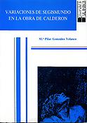 Imagen de portada del libro Variaciones de Segismundo en la obra de Calderón