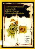 Imagen de portada del libro Analytical and numerical approaches to relativity. Sources of gravitational radiation