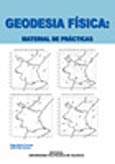 Imagen de portada del libro Geodesia física: material de prácticas
