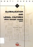 Imagen de portada del libro Globalization and legal cultures : Oñati Summer Course 1997