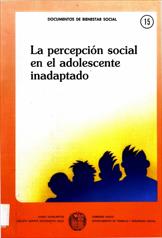 Imagen de portada del libro La percepción social en el adolescente inadaptado