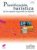 Imagen de portada del libro Planificación turística de los espacios regionales en España