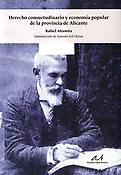 Imagen de portada del libro Derecho consuetudinario y economía popular en la provincia de Alicante