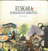 Imagen de portada del libro Euskara, euskaldunon hizkuntza