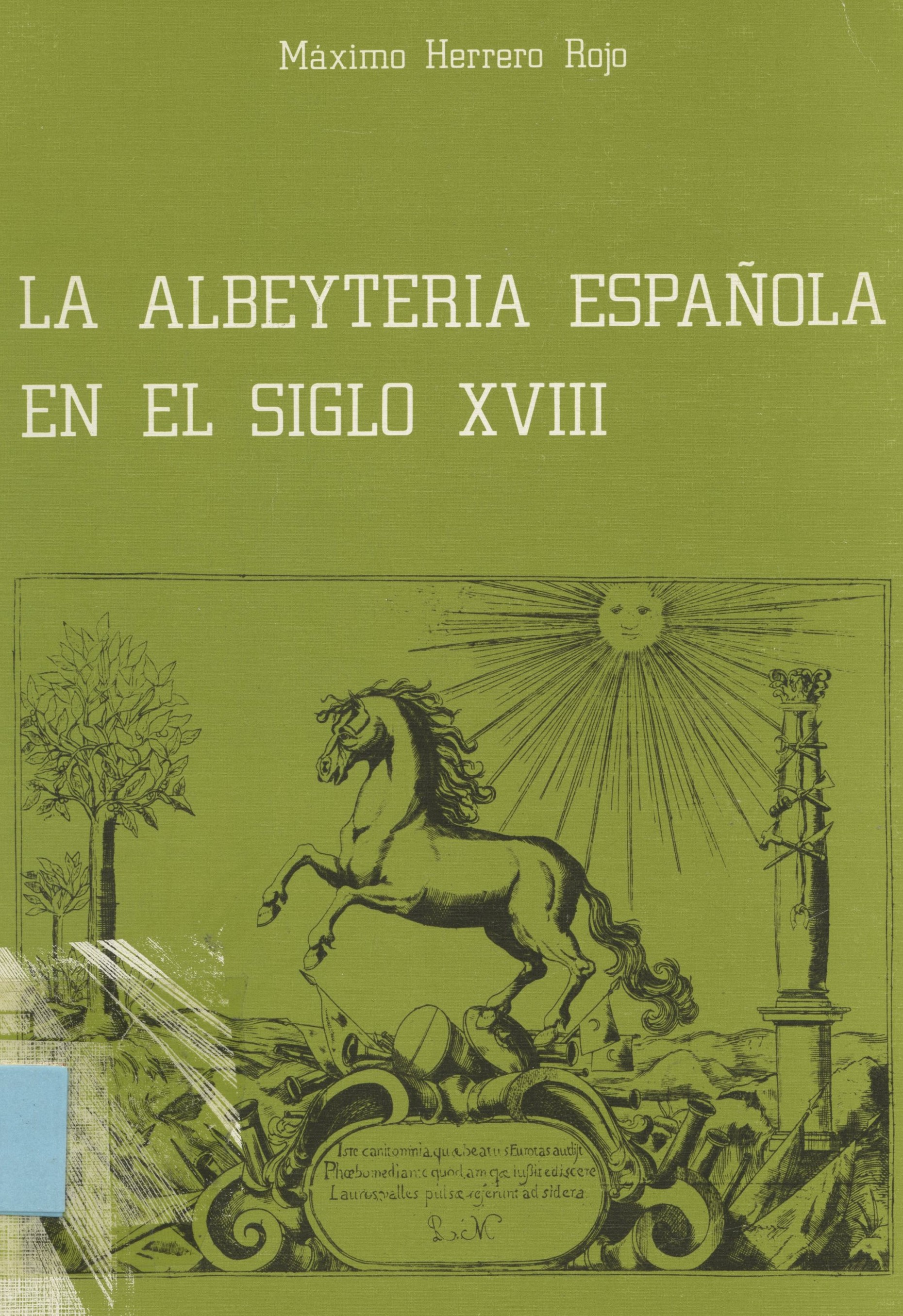 Imagen de portada del libro La albeytería española en el siglo XVIII