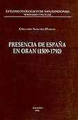 Imagen de portada del libro Presencia de España en Orán (1509-1792)