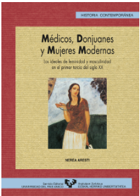 Imagen de portada del libro Médicos, donjuanes y mujeres modernas