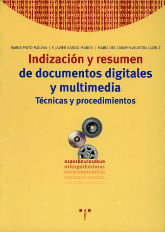 Imagen de portada del libro Indización y resumen de documentos digitales y multimedia