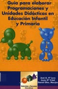 Imagen de portada del libro Guía para elaborar programaciones y unidades didácticas en la Educación Infantil y Primaria