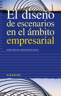 Imagen de portada del libro El diseño de escenarios en el ámbito empresarial