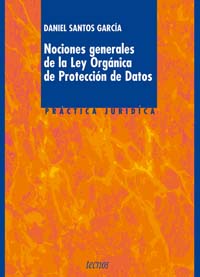 Imagen de portada del libro Nociones generales de la Ley orgánica de protección de datos
