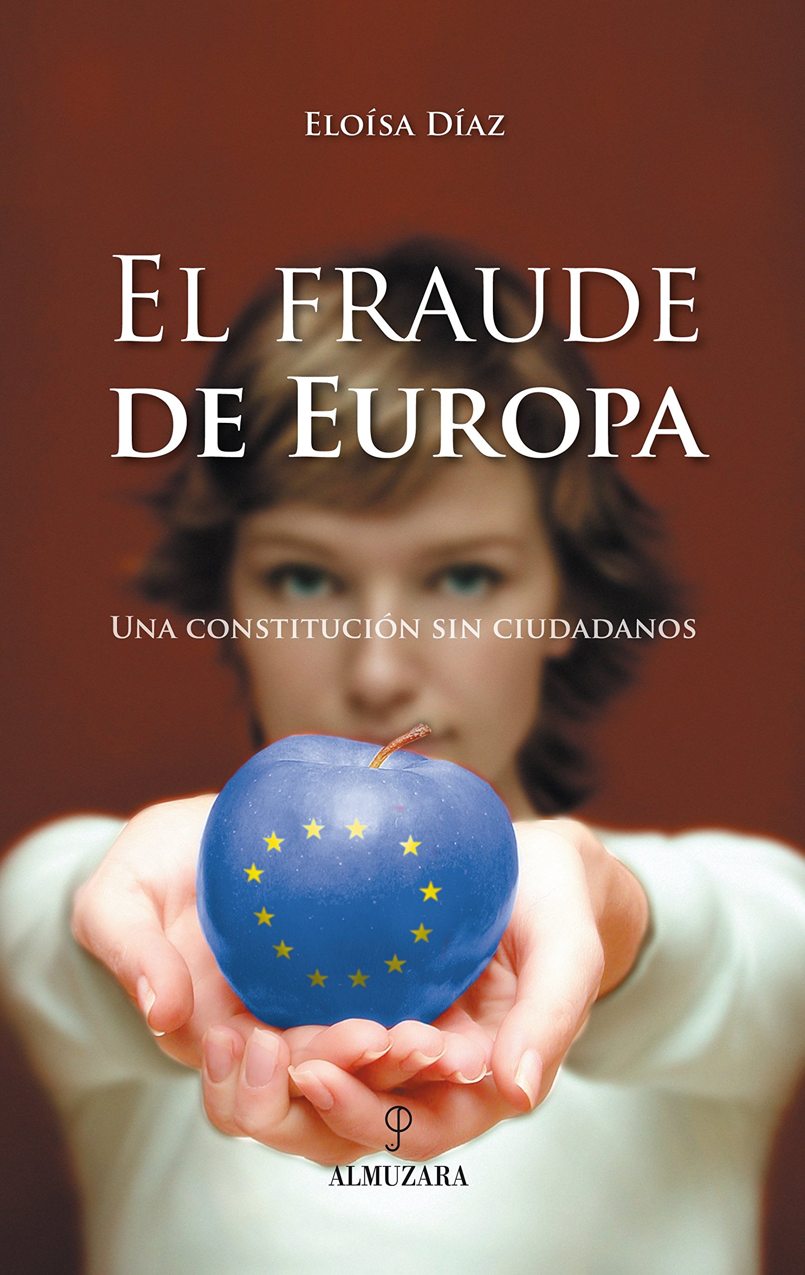 Imagen de portada del libro El fraude de Europa