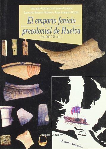 Imagen de portada del libro El emporio fenicio precolonial de Huelva (ca. 900-770 a.C.)
