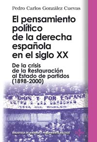 Imagen de portada del libro El pensamiento político de la derecha española en el siglo XX