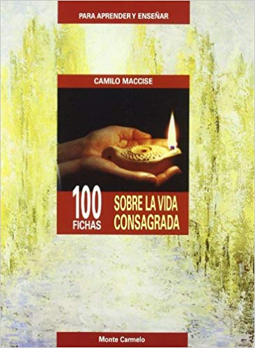 Imagen de portada del libro 100 fichas sobre la vida consagrada