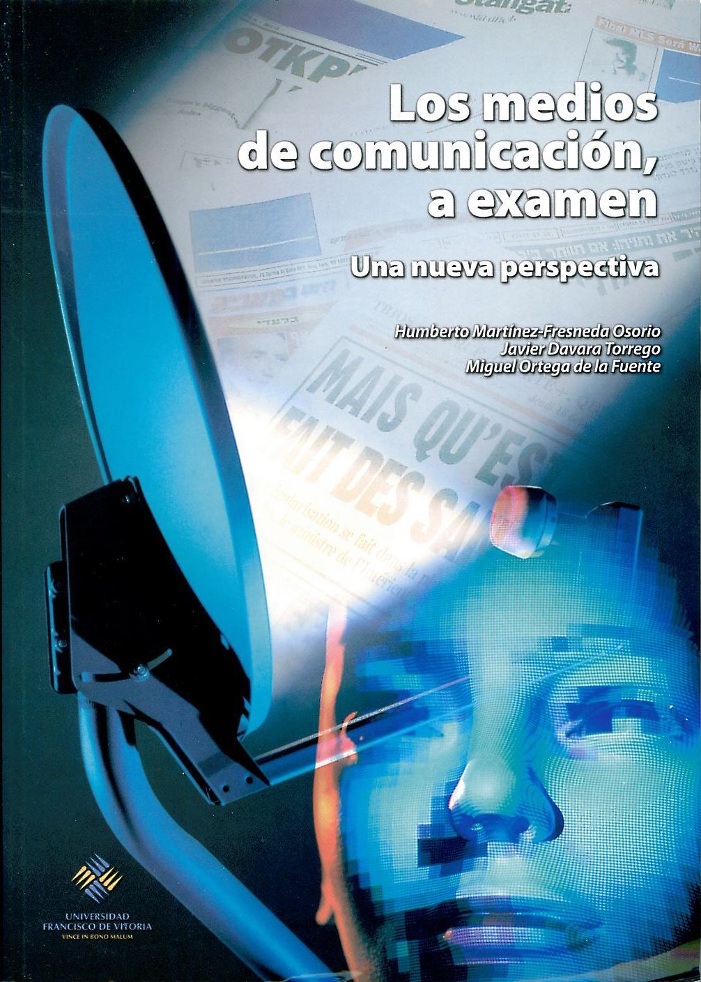 Imagen de portada del libro Los medios de comunicación, a examen