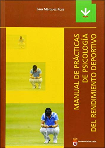 Imagen de portada del libro Manual de prácticas de psicología del rendimiento deportivo