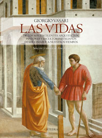 Imagen de portada del libro Las vidas de los más excelentes arquitectos, pintores y escultores italianos desde Cimabue a nuestros tiempos