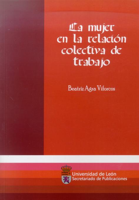 Imagen de portada del libro La mujer en la relación colectiva del trabajo
