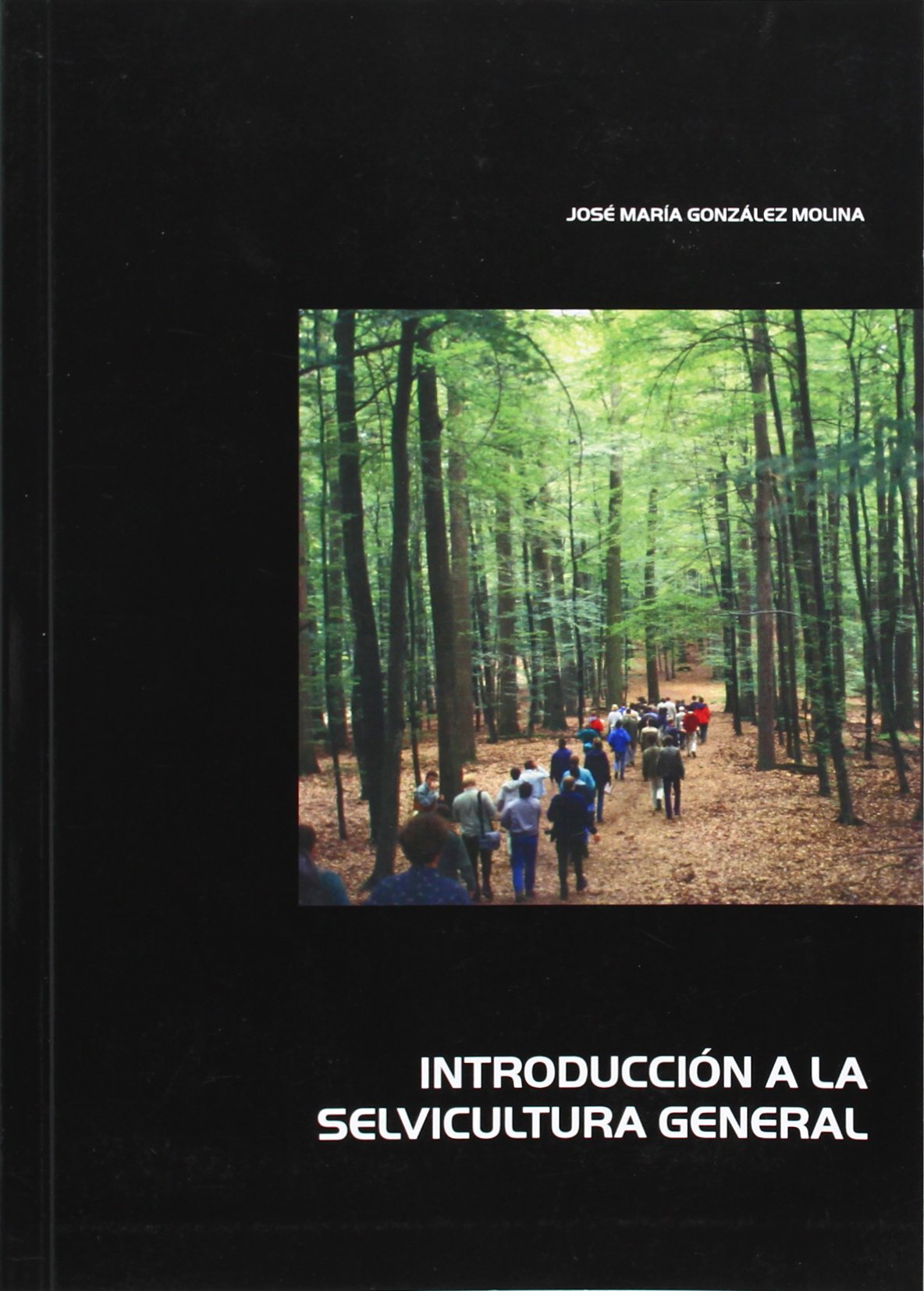 Imagen de portada del libro Introducción a la selvicultura general