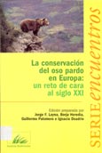 Imagen de portada del libro La conservación del oso pardo en Europa : un reto de cara al siglo XXI