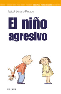 Imagen de portada del libro El niño agresivo
