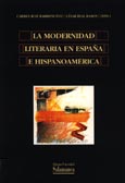 Imagen de portada del libro La modernidad literaria en España e Hispanoamérica