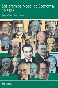 Imagen de portada del libro Los premios Nobel de Economía (1969-2005)