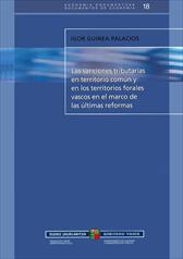 Imagen de portada del libro Las sanciones tributarias en territorio común y en los territorios forales vascos en el marco de las últimas reformas