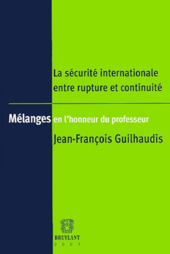 Imagen de portada del libro La sécurité internationale entre rupture et continuité