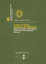 Imagen de portada del libro ¡Viva la coca, mueran los gringos!