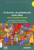 Imagen de portada del libro El derecho y la globalización desde abajo