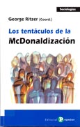 Imagen de portada del libro Los tentáculos de la McDonaldización