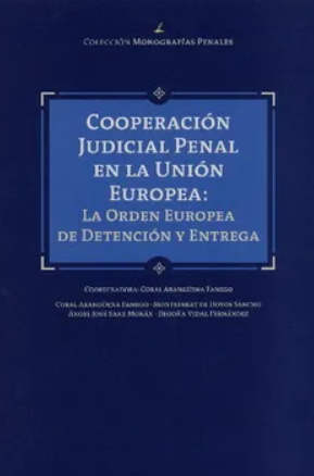 Imagen de portada del libro Cooperación judicial penal en la Unión Europea