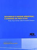 Imagen de portada del libro Seguridad e higiene industrial