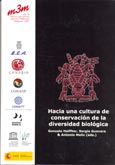 Imagen de portada del libro Hacia una cultura de conservación de la diversidad biológica