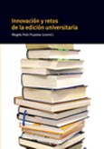Imagen de portada del libro Innovación y retos de la edición universitaria